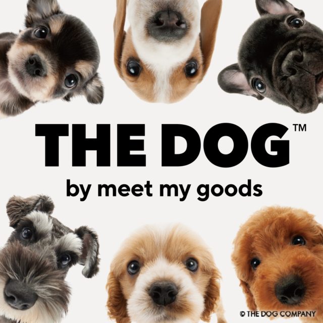 「THE DOG™ by meet my goods」がオープン！